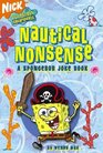 Nautical Nonsense A Spongebob Joke Book