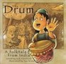 The Drum A Folktale from India