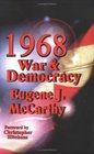 1968  War  Democracy