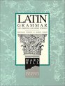 Latin Grammar Student Text Second Edition