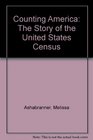 Counting America The Story of the United States Census