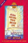 JesusAwesome Power Awesome Love John 1116