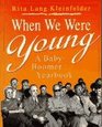 When We Were Young A BabyBoomer Yearbook