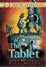 The Tablet (Imager Chronicles, Bk 4)