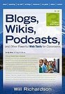 Blogs Wikis Podcasts and Other Powerful Web Tools for Classrooms