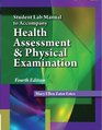 Student Lab Manual for Estes' Health Assessment and Physical Examination 4th