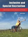 Inclusive  Special Recreation Opportunities for Diverse Populations to Flourish