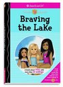 Braving the Lake (American Girl)