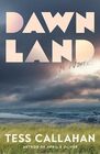 Dawnland A Novel