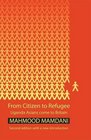 From Citizen to Refugee Uganda Asians Come to Britain