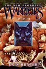 Twilight (Warriors: The New Prophecy, Bk 5)