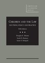 Children and The Law Doctrine Policy and Practice 5th