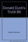 Donald Duck's Truck Bk