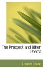 The Prospect and Other Poems