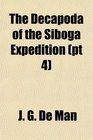 The Decapoda of the Siboga Expedition