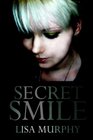 Secret Smile