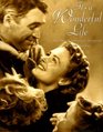 It's a Wonderful Life The Fiftieth Anniversary Scrapbook