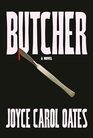 Butcher A novel