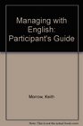 Managing with English Participant's Guide