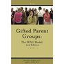 Gifted Parent Groups The SENG Model
