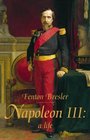 Napoleon III a Life
