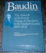 Baudin in Australian Waters The Art Work of the French Voyage of Discovering to the Southern Lands 18001804