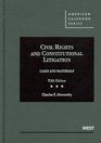 Cases and Materials on Civil Rights and Constitutional Litigation 5th