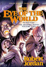 The Eye of the World: the Graphic Novel, Volume Two (Wheel of Time Other)