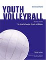 Coaching Youth Volleyball The Guide for Coaches And Parents