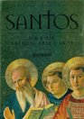 Santos  Dia a Dia Entre El Arte y La Fe