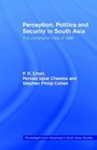 Perception Politics and Security in South Asia The Compound Crisis of 1990