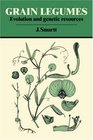 Grain Legumes Evolution and Genetic Resources