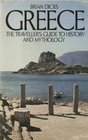Greece The Traveller's Guide to History and Mythology