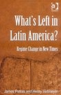What's Left in Latin America