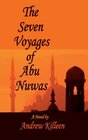 The Seven Voyages by Abu Nuwas