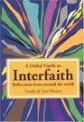 A Global Guide to Interfaith Reflections From Around the World