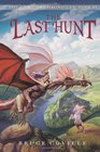 The Last Hunt (Unicorn Chronicles)