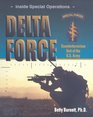 Delta Force Counterterrorism Unit of the Us Army
