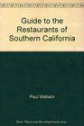 Guide to the Restaurants of Southern California