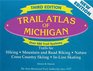 Trail Atlas of Michigan Nature Mountain Biking Hiking Cross Country Skiing