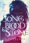Song of Blood  Stone