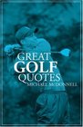 Great Golf Quotes