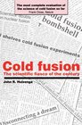 Cold Fusion  The Scientific Fiasco of the Century