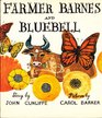 Farmer Barnes and Bluebell