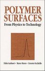 Polymer Surfaces  From Physics to Technology