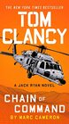 Tom Clancy Chain of Command (A Jack Ryan Novel)