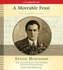 A Moveable Feast The Restored Edition