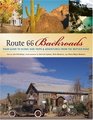 Route 66 Backroads Your Guide to Scenic Side Trips  Adventures from the Mother Road