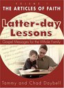 Latterday Lessons Vol 1 The Articles of Faith