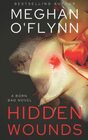 Hidden Wounds A Born Bad Novel